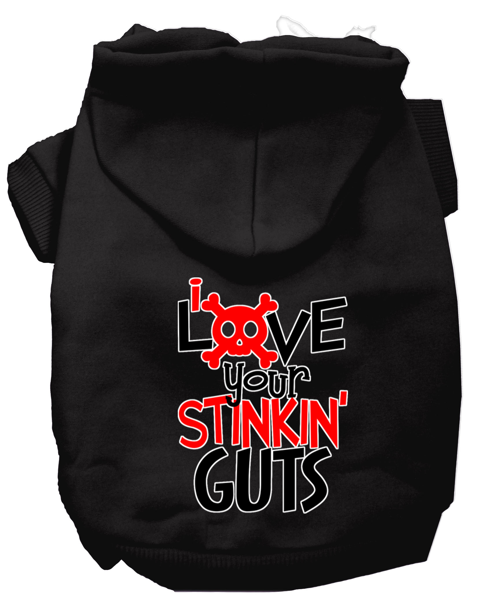 Love your Stinkin Guts Screen Print Dog Hoodie Black XXXL
